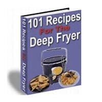101 Rezepte für die tiefe Fryer