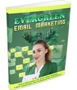 Evergreen E-Mail Marketing