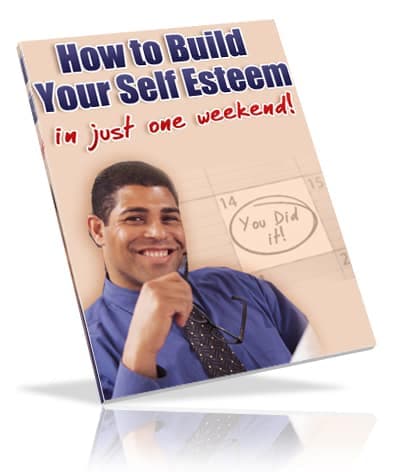 Wie man sein Selbst esteem baut