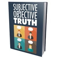 Subjektive und objektive Wahrheit