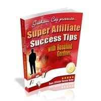 Super Affiliate Erfolgstipps mit Rosalind Gardner