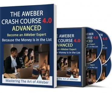 Der AWeber Crash Kurs 4.0 Advanced