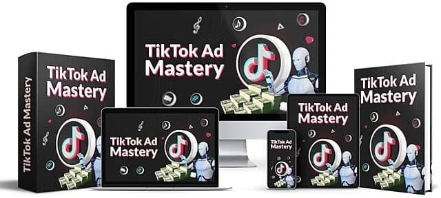 TikTok Ad Mastery