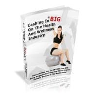 Cashing in BIG auf die Gesundheit und Wellness-Industrie