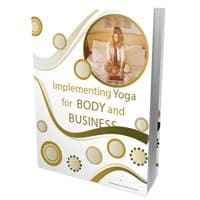 Yoga für Körper und Geschäft umsetzen