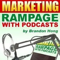 Marketing Rampage mit Podcasts