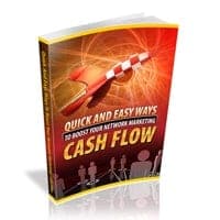 Schnelle und einfache Wege zur Steigerung Ihres Network-Marketing-Cashflows